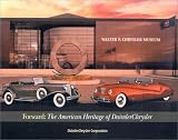 Forward: The American Heritage of Daimler Chrysler