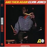 Revue Elvin Jones  / And Then Again