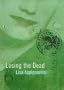 LOSING THE DEAD