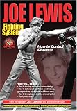 Joe Lewis How to Control Distance-D
