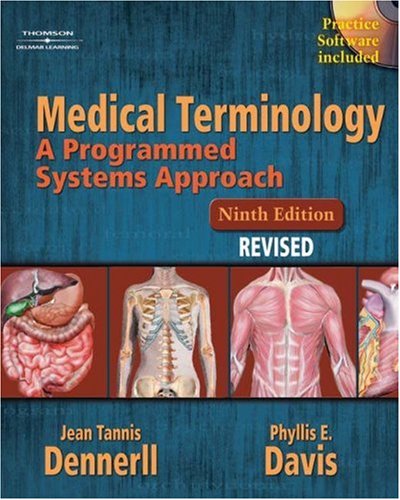 Medical Terminology: A Programmed Systems Approach Revised (Medical Terminology)
