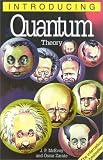 Introducing Quantum Theory (Introducing)