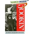 Jookin': The Rise of Social Dance Formations in African-American Culture by Katrina Hazzard-Gordon