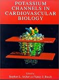 Potassium Channels in Cardiovascular Biology