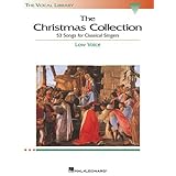 the christmas collection 53 songs for classical singers low voice the vocal library series