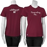 Mississippi State Bulldogs Maroon Ladies There's Nothing...T-shirt