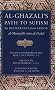 Al-Ghazali's Path to Sufism