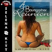 A Baumgartner Reunion | [Selena Kitt]