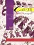 The career fitness program: Exercising your options