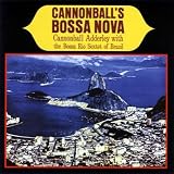 Cannonball's Bossa Nova