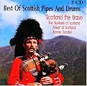 Best of Scottish Pipes and Drums: Scotland the Brave