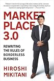 Marketplace 3.0: Rewriting the Rules of Borderless Business