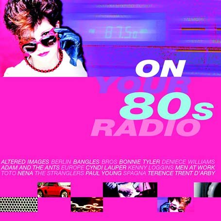 CD-Charts  Search : On Your 80's Radio