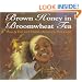 Brown Honey in Broomwheat Tea