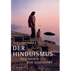 Der Hinduismus: Geschichte und Gegenwart