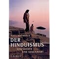 Der Hinduismus: Geschichte und Gegenwart