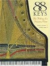 88 Keys - The Making of a Steinway Piano