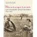 Elles ont conquis le monde : Les grandes aventuri�res 1850-1950