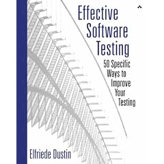 Effective Software Testing: 50 Specific Ways to Improve Your Testing