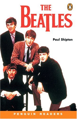 Beatles, The, Level 3, Penguin Readers (Penguin Readers, Level 3)