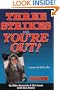Three Strikes and You're Out!: The Chronicle of America's Toughest Anti-Crime Law