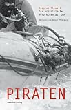 Produkt-Bild: Piraten. Das organisierte Verbrechen auf See