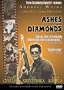 Ashes and Diamonds (Popiol i Diament)