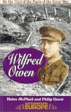 Wilfred Owen: On a Poet's Trail - On the Trail of the Poets of the Great War (Battleground Europe)