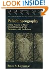 Paleobiogeography : Using Fossils to Study Global Change, Plate Tectonics, and Evolution (Topics in Geobiology, V. 16)