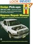 Dodge Pick-ups ~ 1994 thru 1998 ~ All full-size models, 2WD & 4WD, V6, V8 and V10 gasoline engines, Cummins turbo-diesel engine (Haynes Repair Manual, based on a complete teardown and rebuild)