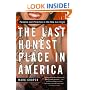 The Last Honest Place in America: Paradise and Perdition in the New Las Vegas (Nation Books)