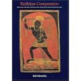 Ruthless Compassion: Wrathful Deities in Early Indo-Tibetan Esoteric Buddhist Art