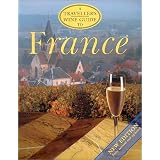 A Traveller's Wine Guide to France (The Traveller's Wine Guides Series)
