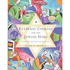 Everyday Cooking for the Jewish Home: More Than 350 Delectable Recipes