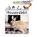 Living with a House Rabbit (Living With a)