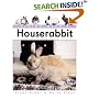 Living with a House Rabbit (Living With a)