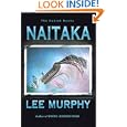 Naitaka (Kodiak Books) by Lee Murphy