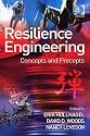 Resilience Engineering: Concepts and Precepts