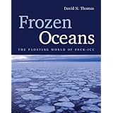 frozen oceans the floating world of pack ice