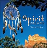 Tomas Walker｜Spirit Dreams
