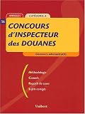 Concours d\'Inspecteur des douanes. Catégorie A