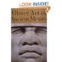 Olmec Art of Ancient Mexico