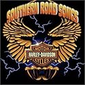 Harley Davidson Southern Road Songs