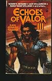 Echoes of Valor III