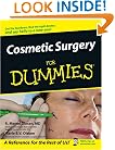 Cosmetic Surgery For Dummies
