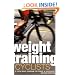Weight Training for Cyclists: A Total Body Program for Power & Endurance