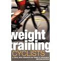 Weight Training for Cyclists: A Total Body Program for Power and Endurance
