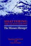 Shattering the Glass Ceiling: The Woman Manager
