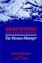 Shattering the Glass Ceiling: The Woman Manager