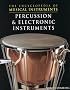 Percussion & Electronic Instruments (The Encyclopedia of Musical Instruments)